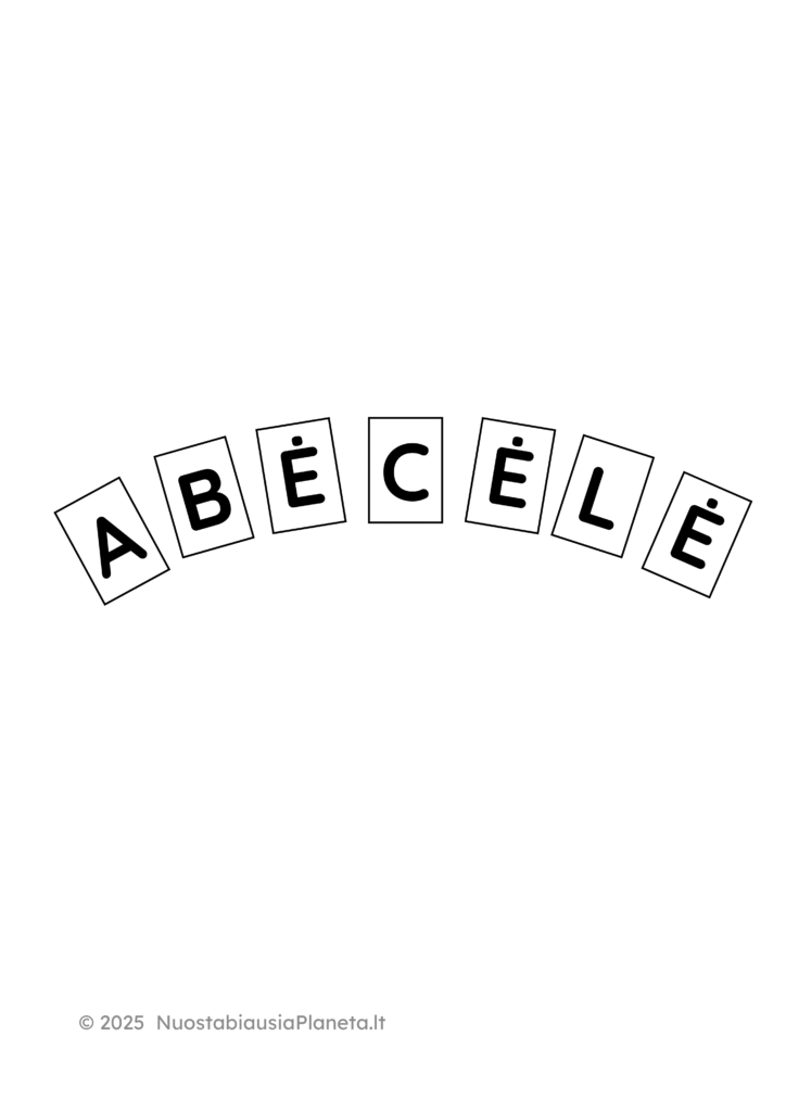 Lietuviškų raidžių ABĖCĖLĖ - Nuostabiausia planeta